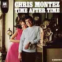クリス・モンテス　タイム・アフター・タイム　紙ジャケットCD Montez, Chris - Time After Time - Amazon.com Music